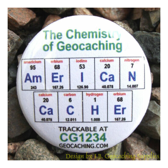 American Cacher - Trackable Chemistry of Geocaching Button image {1}